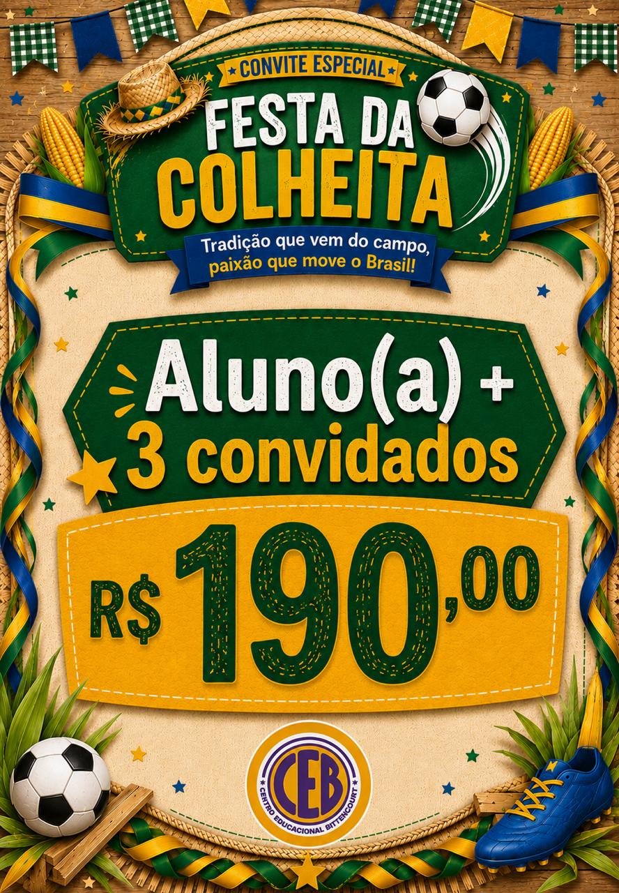 Ingresso Festa da Colheita CEB 2026 – Aluno(a) + 3 Convidados